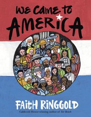 Ringgold, F: We Came to America