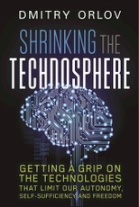 Shrinking the Technosphere