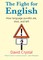 The Fight for English