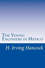 The Young Engineers in Mexico