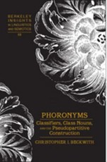 Phoronyms; Classifiers, Class Nouns, and the Pseudopartitive Construction