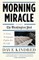 Morning Miracle