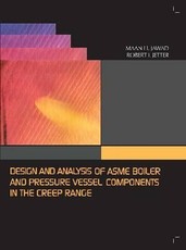 Design and Analysis of ASME Pressure Vessel Components in the Creep Range