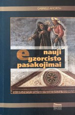 Nauji egzorcisto pasakojimai