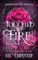 Touched by Fire