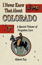 I Never Knew That about Colorado