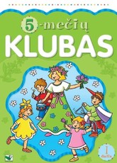 5-mečių klubas. I dalis