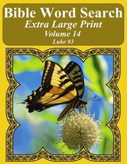 Bible Word Search Extra Large Print Volume 14