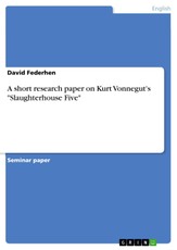 Kurt Vonnegut - Slaughterhouse Five