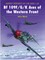 Bf 109 F/G/K Aces of the Western Front