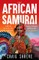 The African Samurai