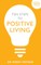 Ten Steps to Positive Living
