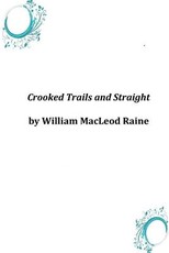 Crooked Trails and Straight