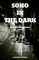 Soho in the Dark - 3rd Edition