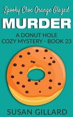 Spooky Choc Orange Glazed Murder