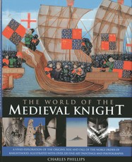The World of the Medieval Knight