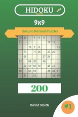 Hidoku Puzzles - 200 Easy to Normal Puzzles 9x9 Vol.1