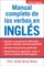 Manual Completo de los Verbos en Ingles