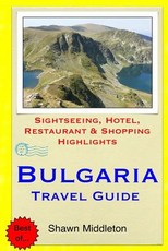 Bulgaria Travel Guide