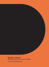 Materija ir vaizduotė: hibridinė kūryba tarp meno ir mokslo