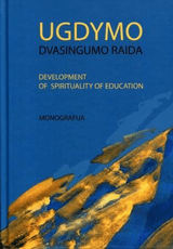 Ugdymo dvasingumo raida