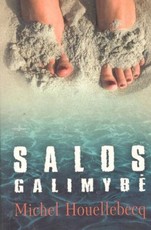 Salos galimybė