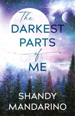 The Darkest Parts of Me