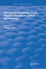 Glucose Nonfermenting Gram-Negative Bacteria in Clinical Microbiology
