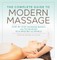 The Complete Guide to Modern Massage
