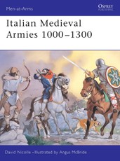 Italian Medieval Armies 1000 1300