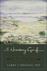 Necessary Grief