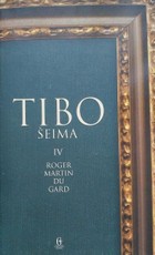 Tibo šeima. IV tomas