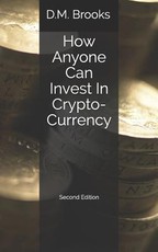 How Anyone Can Invest in Crypto-Currency