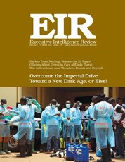 Executive Intelligence Review; Volume 41, Issue 41