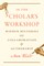 In the Scholar's Workshop