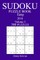 300 Easy Sudoku Puzzle Book - 2018