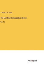 The Monthly Homeopathic Review