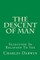 The Descent Of Man
