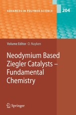 Neodymium Based Ziegler Catalysts-Fundamental Chemistry