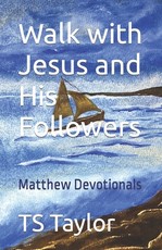 Walk with Jesus and His Followers