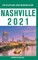 Nashville - The Delaplaine 2021 Long Weekend Guide