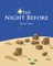 The Night Before - Easter