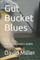 Gut Bucket Blues