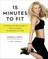 15 Minutes to Fit