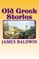Old Greek Stories