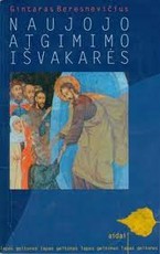 Naujojo atgimimo išvakarės