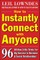 How to Instantly Connect with Anyone: 96 All-New Little Tricks for Big Success in Relationships