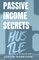 Passive Income Secrets