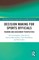 Decision Making for Sports Officials