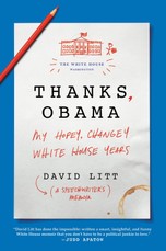 Litt, D: Thanks, Obama